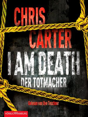 cover image of I Am Death. Der Totmacher (Ein Hunter-und-Garcia-Thriller 7)